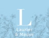 LAURIER & MAUVE